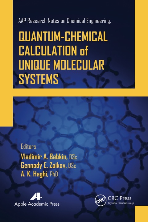 Cover image for book Quantum-Chemical Calculation of Unique Molecular Systems, Two-Volume Set