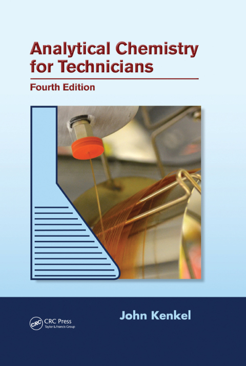 Analytical Chemistry for Technicians 