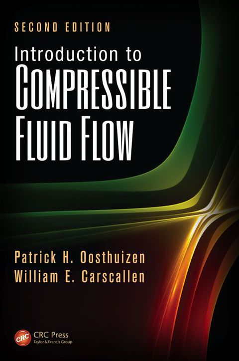Introduction to Compressible Fluid Flow 