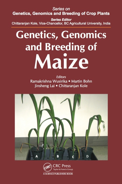 Cover image for book Genetics, Genomics and Breeding of Maize
