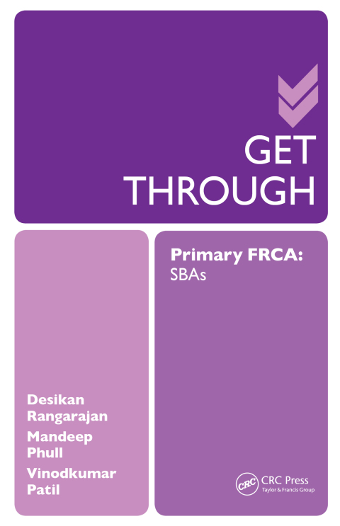 Cover image for book Get Through Primary FRCA: SBAs