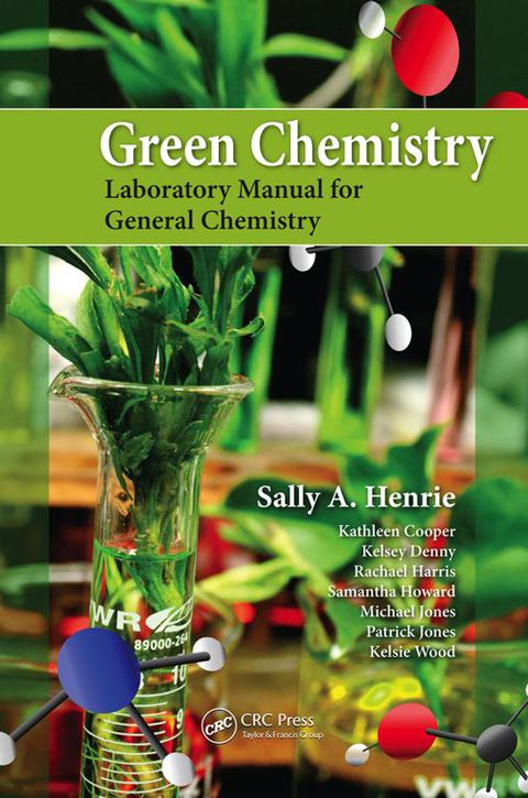 Cover image for book Green Chemistry Laboratory Manual for General Chemistry
