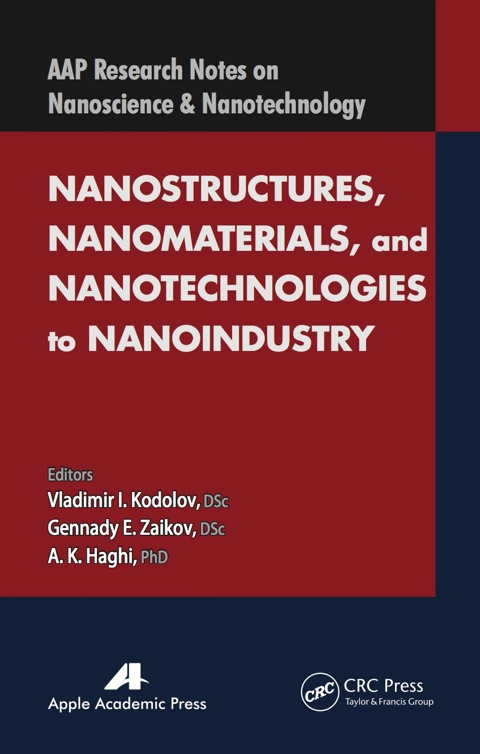 Cover image for book Nanostructures, Nanomaterials, and Nanotechnologies to Nanoindustry