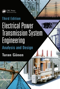 Electrical Power Transmission System Engineering 3rd Edition ...