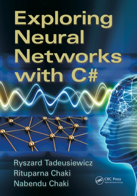 Exploring Neural Networks with C# 