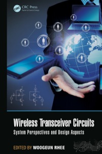 صورة الغلاف: Wireless Transceiver Circuits 1st edition 9781138894006