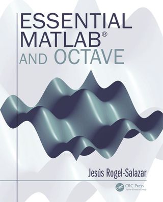 Essential MATLAB and Octave