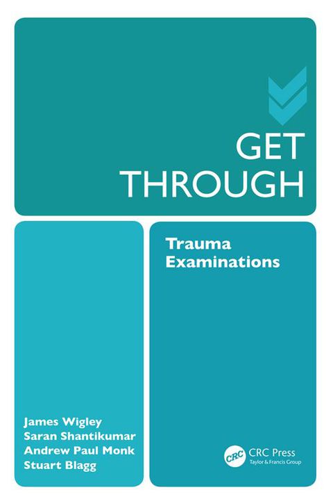 Cover image for book Get Through Trauma Examinations