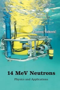 Titelbild: 14 MeV Neutrons 1st edition 9781482238006