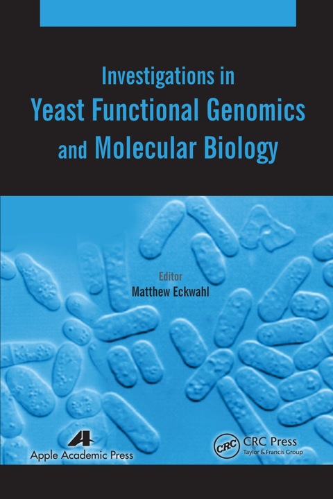 Cover image for book Investigations in Yeast Functional Genomics and Molecular Biology