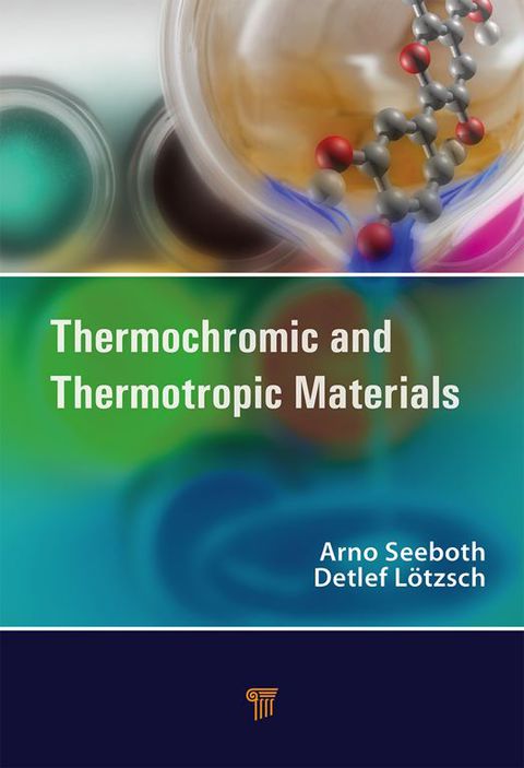 Cover image for book Thermochromic and Thermotropic Materials