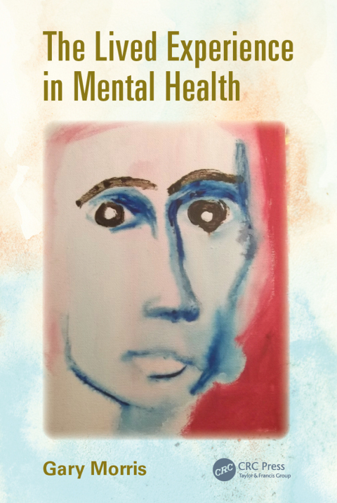 Cover image for book The Lived Experience in Mental Health
