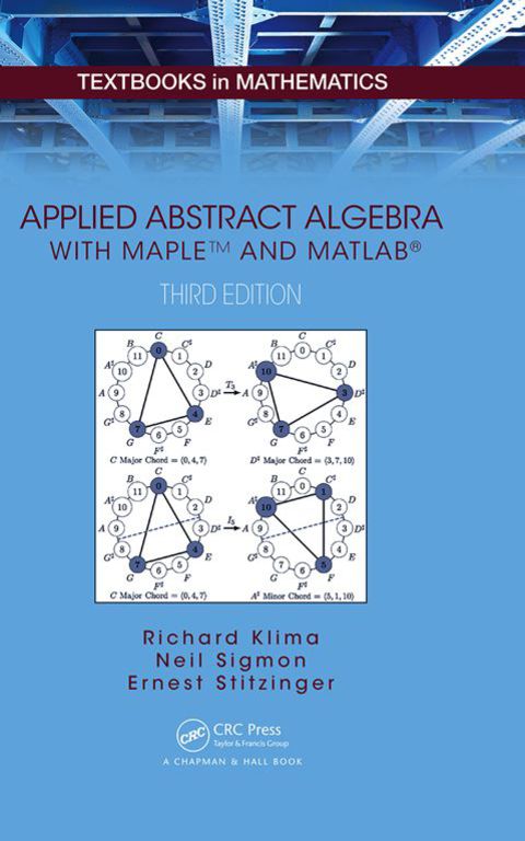 Cover image for book Applied Abstract Algebra with MapleTM and MATLAB
