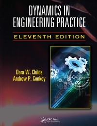 Cover image: Dynamics in Engineering Practice 11th edition 9781482250251