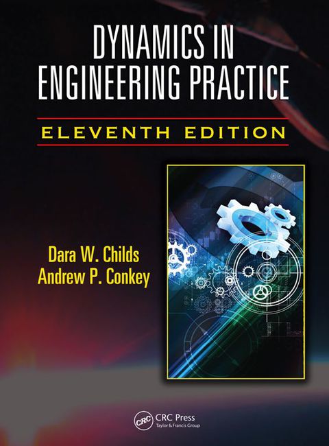 Cover image for book Dynamics in Engineering Practice