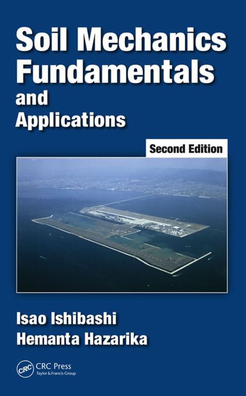 Cover image for book Soil Mechanics Fundamentals and Applications