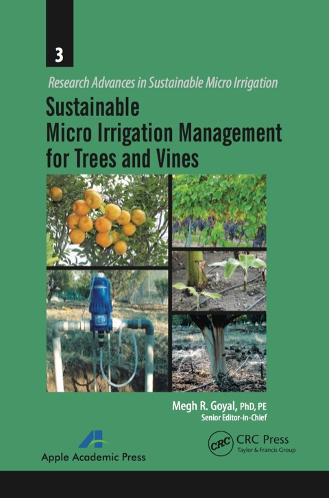 Cover image for book Sustainable Micro Irrigation Management for Trees and Vines