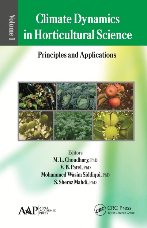 Cover image for book Climate Dynamics in Horticultural Science, Volume One