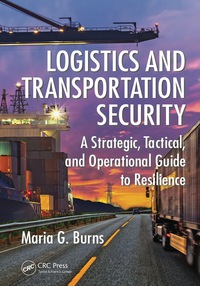 Cover image: Logistics and Transportation Security 1st edition 9781482253078