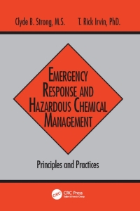 صورة الغلاف: Emergency Response and Hazardous Chemical Management 1st edition 9781884015779