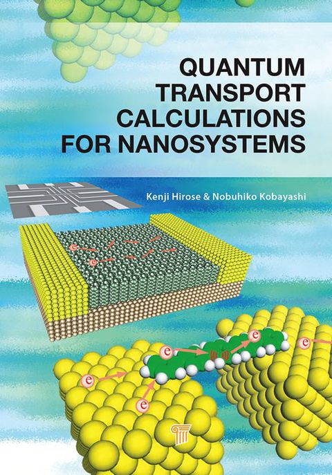 Cover image for book Quantum Transport Calculations for Nanosystems