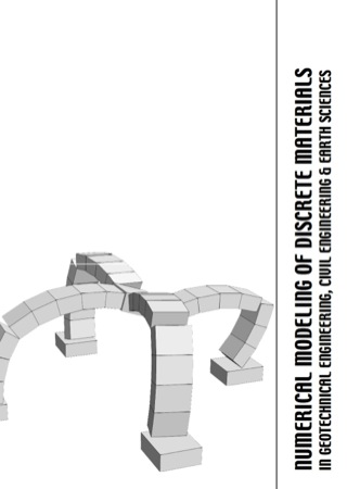 Numerical Modelling of Discrete Materials in Geotechnical Engineering, Civil Engineering and Earth Sciences