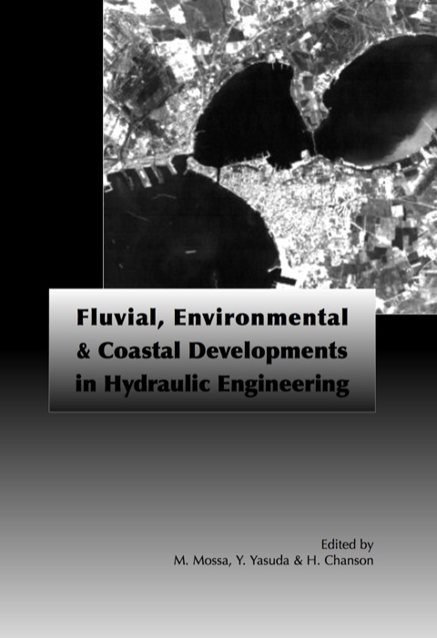 Cover image for book Fluvial, Environmental and Coastal Developments in Hydraulic Engineering