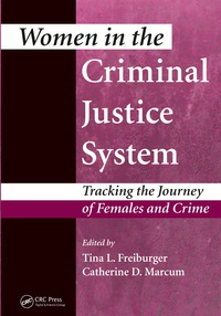 صورة الغلاف: Women in the Criminal Justice System 1st edition 9781482260496