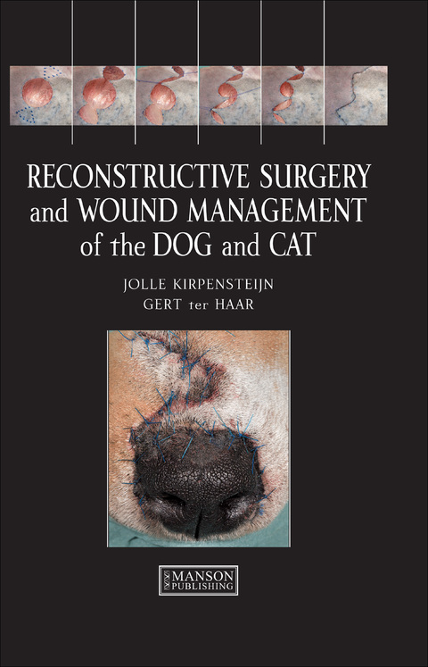 Cover image for book Reconstructive Surgery and Wound Management of the Dog and Cat