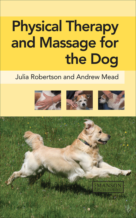 Physical Therapy and Massage for the Dog 