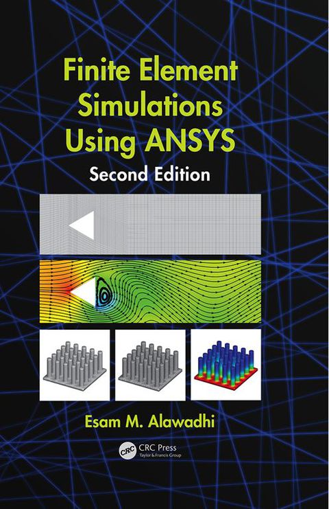 Cover image for book Finite Element Simulations Using ANSYS