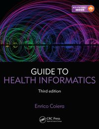 Cover image: Guide to Health Informatics 3rd edition 9781444170498