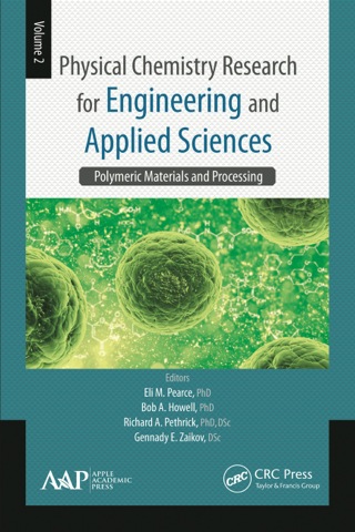 Physical Chemistry Research for Engineering and Applied Sciences, Volume Two