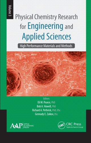 Physical Chemistry Research for Engineering and Applied Sciences, Volume Three