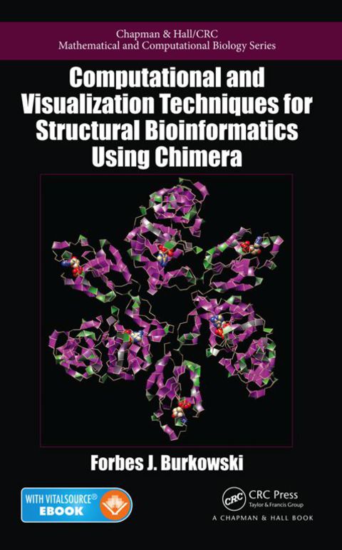 Cover image for book Computational and Visualization Techniques for Structural Bioinformatics Using Chimera