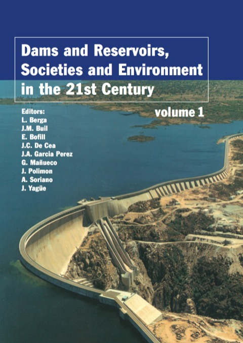 Cover image for book Dams and Reservoirs, Societies and Environment in the 21st Century, Two Volume Set