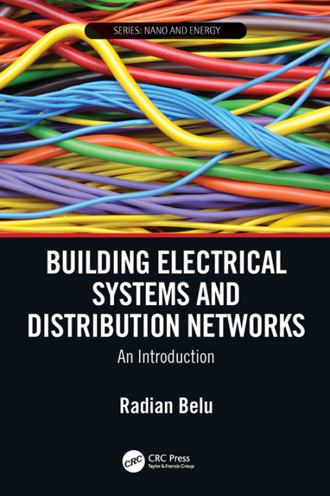 Cover image for book Building Electrical Systems and Distribution Networks