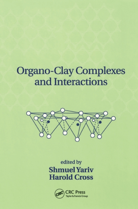 Cover image for book Organo-Clay Complexes and Interactions