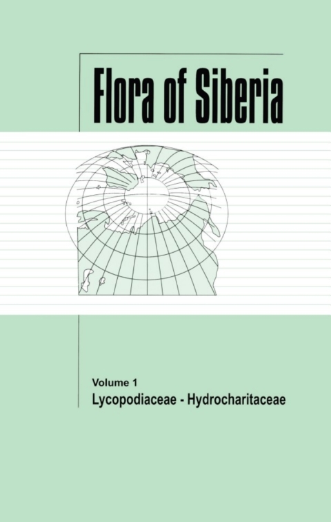 Cover image for book Flora of Siberia, Vol. 1