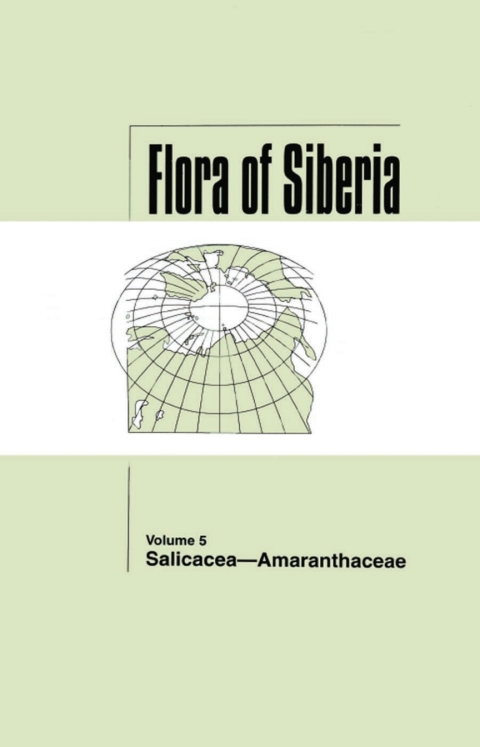 Cover image for book Flora of Siberia, Vol. 5