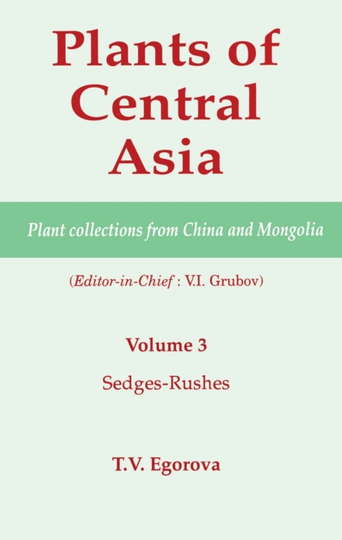Cover image for book Plants of Central Asia - Plant Collection from China and Mongolia, Vol. 3