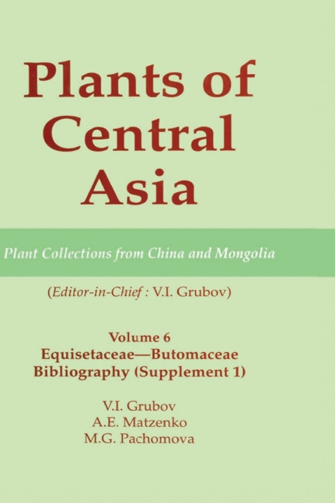 Cover image for book Plants of Central Asia - Plant Collection from China and Mongolia, Vol. 6
