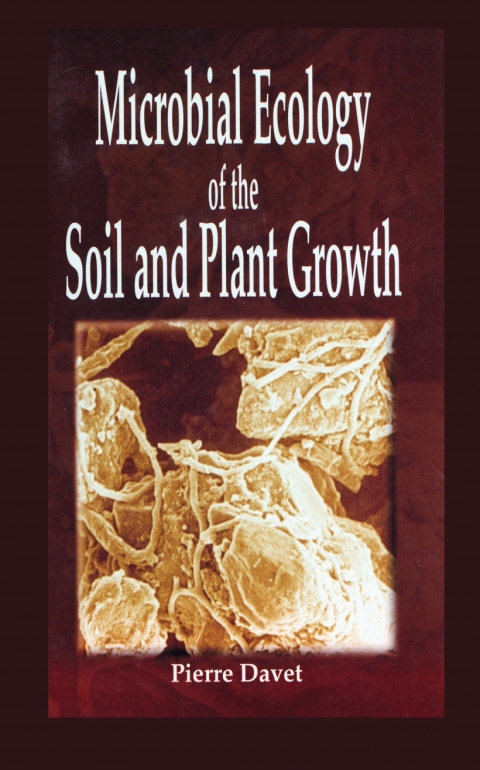 Cover image for book Microbial Ecology of Soil and Plant Growth