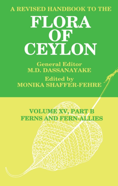 Cover image for book A Revised Handbook to the Flora of Ceylon, Vol. XV, Part B