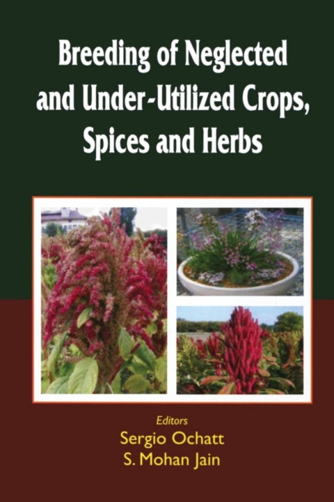Cover image for book Breeding of Neglected and Under-Utilized Crops, Spices, and Herbs