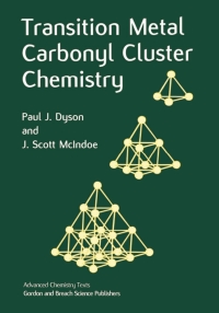 Cover image: Transition Metal Carbonyl Cluster Chemistry 1st edition 9789056992897