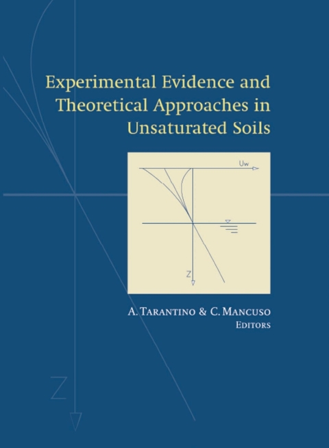 Cover image for book Experimental Evidence and Theoretical Approaches in Unsaturated Soils