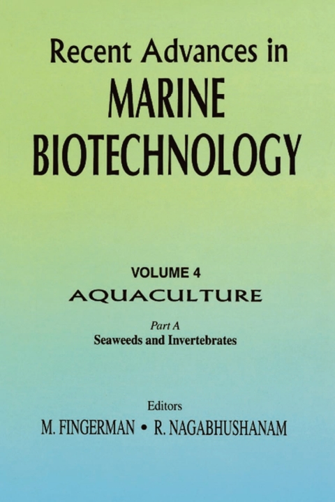 Cover image for book Recent Advances in Marine Biotechnology, Vol. 4: Aquaculture: Part A: