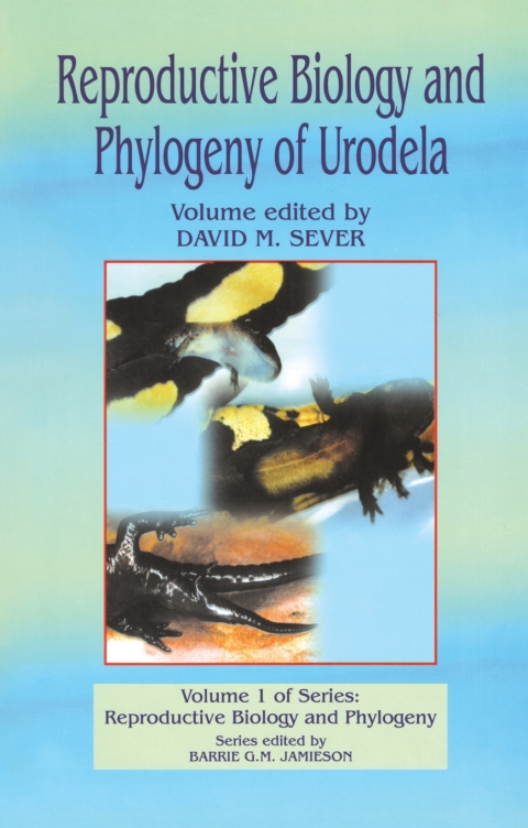 Cover image for book Reproductive Biology and Phylogeny of Urodela