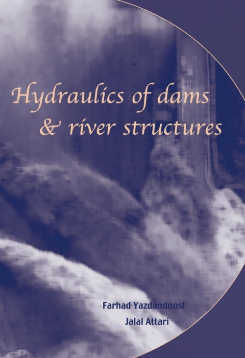 Cover image for book Hydraulics of Dams and River Structures